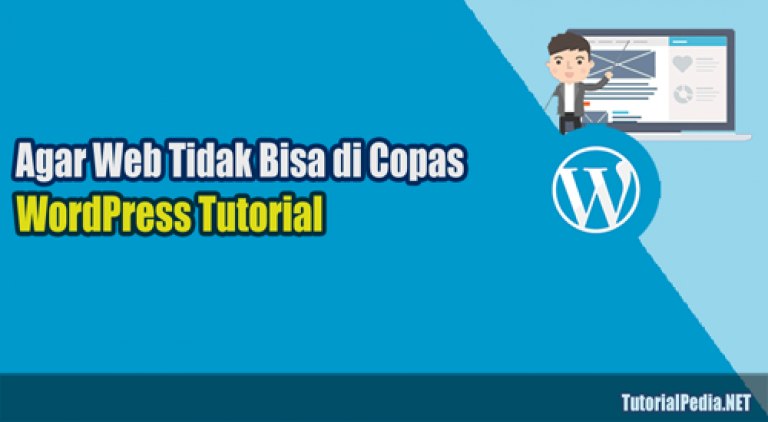 Tips Agar Website Tidak Bisa di Copy