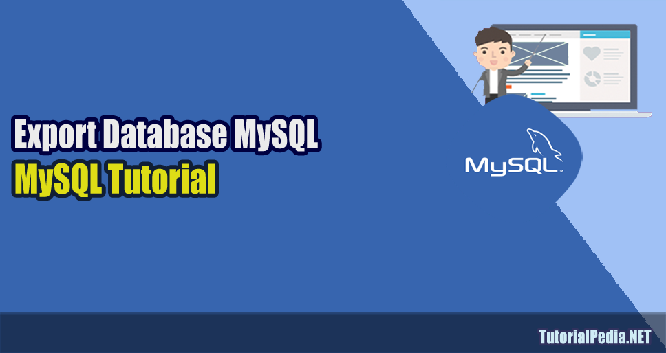 Cara Export Database Mysql Melalui Command Line Tutorialpedia 0361